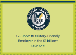 G.I Jobs' #1 Military-Friendly Employer in the $1 billion+ category.